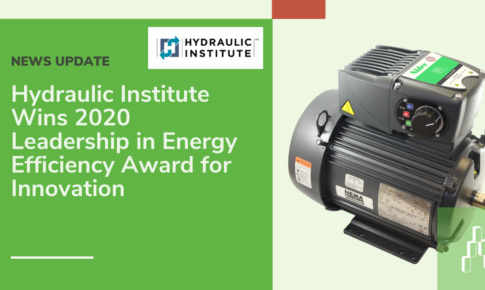 News Update:  Hydraulic Institute Wins 2020 Leadership in Energy Efficiency Award for Innovation