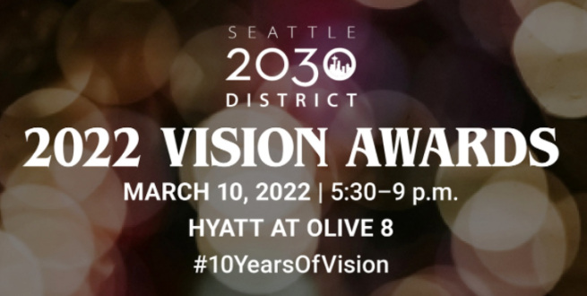 Seattle 2030 District 2022 Vision Awards