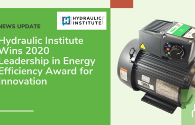 Image for News Update: Hydraulic Institute Wins 2020 Leadership in Energy Efficiency Award for Innovation